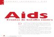 P ROGRAMAS INTEGRADOS / AIDS Aids€¦ · 22 abril de 2004 P ROGRAMAS INTEGRADOS / AIDS D Frentes de batalha contra o trabalho de caracterização dos vírus HIV em circulação no