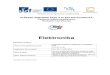 Elektronika - sosehl.cz · Elektronika Identifikace projektu Název a íslo globálního grantu Zvyšování kvality ve vzdělávání v Jihoeském kraji CZ.1.07/1.1.10 Registraní