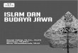 ISLAM DAN BUDAYA JAWAe-repository.perpus.iainsalatiga.ac.id/8777/1/ISLAM... · Islam merespon budaya lokal, adat atau tradisi di manapun dan kapanpun, dan membuka diri untuk menerima