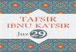 authors.idauthors.id/.../03/05/tafsir-ibnu-katsir-juz-29-m3s.pdf · TENTANG TAFSIR IBNU KATSIR Ismail bin Katsir (gelar lengkapnya Ismail bin Umar Al-Quraisyi bin Katsir Al-Bashri