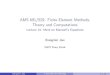 AMS691/529: FiniteElementMethods: TheoryandComputationsjiao/teaching/ams529/lectures/lecture14.pdf · AMS691/529: FiniteElementMethods: TheoryandComputations Lecture14: MoreonMaxwell’sEquations