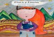 Flora y Fauna...Flora y Fauna es un breve relato escrito por siete mujeres silenciadas, que a la sombra de un espantapájaros perdidas e invisibles, crecieron bajo el discurso del