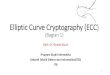 Elliptic Curve Cryptography (ECC)rinaldi.munir/Kriptografi/2020... · menggunakan bilangan bulat yang sangat besar dalam komputasinya. •Sistem seperti itu memiliki masalah yang