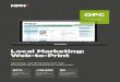 Local Marketing: Web-to-Print - MPM · 2016. 3. 2. · 6 MPM OLIE PRIT CETER Die Komplettlösung für effizientes Web-to-Print Ob im Innen- oder Außendienst, In- oder Ausland: Das