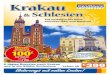 KrakauKrakau - Wackerl-Tour und Schlesien.pdf2 Nächte in Breslau und 3 Nächte in Krakau. Ab/bis Breslau werden Sie von einer deutschsprachigen Reiseleitung begleitet. Königliches