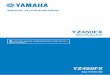 MANUAL DO PROPRIETÁRIO€¦ · Parabéns pela compra de uma Yamaha série YZ. Este modelo é a definição de uma vas-ta experiência da Yamaha na produção de motocicletas de corridas
