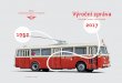 65 let trolejbusové dopravy v Pardubicích Výroční zpráva · 2020. 2. 17. · Na1968 byla trolejbusová trať v jaře Pardubičkách prodlužována natočnu. Proč si k novou