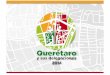 Objetivo General - El portal único del gobierno. | gob.mx...Actividades Realizadas Querétaro y sus delegaciones • Delimitación!geoespacial!las!delegaciones!del!municipio!de!Querétaro.!