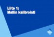 Liite 1: Mallin kalibrointi - Vantaa...jamääriä HSL:n ja Vantaan kaupungin keräämiin pysäkkikohtaisiin nou-sijamääriin. Tilastot on kerätty vuosilta 2014-2018 ja ne sisältävät