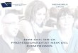 FEM-CET: ON LA PROFESSIONALITAT NEIX DEL COMPROMÍSfemcet.com/wp-content/uploads/2020/09/memoria-2016-FEM... · 2020. 9. 21. · CET’16: on la professionalitat neix del compromís