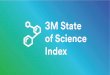 El estado de la ciencia...¿Por qué es importante la ciencia? En 3M reconocemos la importancia de la ciencia y la usamos cada día para mejorar la vida de las personas en todo el