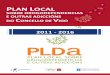 P L LAN OCAL - Vigo · 2019. 11. 8. · conseguidos a representación de todos os dispositivos específicos implicados na asistencia ás condutas adictivas, a elaboración e distribución