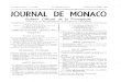 N. 5.193 Le Numéro 30 fr. LUNDI 15 AVRIL 1957 JOURNAL DE ... · CENTIÈME ANNÉE. — N. 5.193 Le Numéro 30 fr. LUNDI 15 AVRIL 1957 JOURNAL DE MONACO Bulletin Officiel de la Principauté