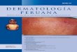 ISSN 1028 - 7175 dermatología peruana€¦ · • Eritemas figurados INMUNODERMATO HOY • Biomateriales para la bioimpresión 3D de la piel TERAPÉUTICA DERMATOLÓGICA HOY • Síndrome