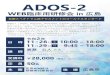 ADOS-2 · 2020. 9. 28. · ADOS-2 （Autism Diagnostic Observation Schedule Second Edition ）とは、 自閉スペクトラム症（ASD)の疑いのある方を対象に、意思伝達、相互的対人関係、