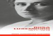 Rosa-Luxemburg-Stiftung · 2019. 7. 4. · Rosa Luxemburg war eine Aktivistin der revolutionären Lin-ken – in ihrer damals russisch besetzten polnischen Heimat ein todeswürdiges
