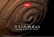 TUAREGallrenovation.ca/wp-content/uploads/2018/09/Tuareg... · 2018. 9. 5. · moderno, allora Tuareg è la linea adatta alle vostre esigenze. La sua formula a base di sabbie selezionate