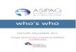 who's who décembre 2015 · 2017. 11. 7. · who’s who EDITION DECEMBRE 2015 Usage réservé aux membres ASIPAG confidentiel