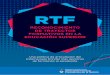 RTF - UNSE · 2019. 5. 20. · RTF : Reconocimiento de Trayectos Formativos en Educación Superior. : una política de articulación del sistema para brindar más opciones de formación