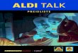 ALDI TALK - Medion · 2020. 12. 5. · 8 ALDI TALK Preisliste 2.5 Musik-Pakete ALDI TALK Musik-Paket M4 Optionspreis je 4 Wochen 9,99 € Anrufe/SMS2 in alle deutschen Netze und im