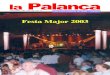 la Palanca · 2006. 4. 30. · la Palanca 3 la Palanca PUBLICACIÓ DELS MUNICIPIS D™ARTESA DE SEGRE, VILANOVA DE MEIÀ, CUBELLS, ALÒS DE BALAGUER, FORADADA I DEL POBLE DE MONTCLAR