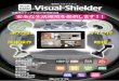 Visual-Shielder · 2016. 8. 12. · Visual Visual-Shielder Shielder 主な仕様一覧／A list of specifications 客室回線 WEB 全方向撮影 360°全方向の映像を映し出すことが可能。