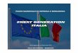 #NEXT GENERATION ITALIA...2021/01/12  · 7 1.2 NEXT GENERATION ITALIA. LA GRANDE OCCASIONE DEL PIANO NAZIONALE DI RIPRESA E RESILIENZA Next Generation EU è la grande occasione per