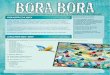 KONCEPCJA GRY - REBEL.pl · W Bora Bora gracze używają kości do wykonywania różnego rodzaju akcji, z wykorzystaniem taktycznego planowania i intuicji. Gracz który najlepiej