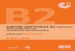 B2 · 2020. 1. 28. · goethe-zertifikat b2 deutschprÜfung fÜr b2 jugendliche und erwachsene modellsatz erwachsene a1a2 b1 b2 c1 c2 (modular)