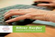 RZ 3 16 SilverSurfer BUCH BaWue · 2016. 6. 17. · Titel: Silver Surfer – Sicher online im Alter Lernbuch für aktive Internetnutzer Autoren: Helmut Eiermann, Leiter des Bereichs