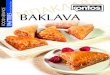 FOOD SERVICE ΛΑΒΑ BAKLAVA - Kontos Foods Inc. · 2019. 7. 18. · CLASSIC BAKLAVA: Rich, sweet pastry made with layers of Kontos Fillo Dough, ˜lled with chopped nuts and sweetened