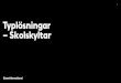 Typlösningar – Skolskyltar - Stockholm...Skyltar • Mörkt grå botten, kulör S Ncs 7502-Y med vit text, NCS S 0500-N på om inte annat anges. • Typsnitt skall vara Stockholm