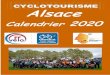 CYCLOTOURISME Alsace - CoDep 67 FFCT · 2020. 2. 27. · En Alsace en 2019 Pour tous renseignements complémentaires et d’autres dates hors ilsace, consultez le site de la fédération