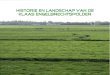 Historie en landschap van de Klaas EngelbrechtspolderKlaas ...polders.middendelfland.net/historielandschap/HistorieL...Hodenpijl in de naaste omgeving zo’n 60 ha land van de graaf