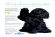 Rotukoirakävely - Suomen Koirankasvattajat rysukoka.fi/wp-content/uploads/2019/03/Rotukoirakavely2019_B5_Bleed5mm.pdfKoirat kasvatus- ja kuntoutus-työssä ry on eri aloilla työs-kentelevien