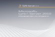 Microsoft Lync Server 2010 - БГУИР · 2012. 5. 29. · Microsoft Lync Server 2010 ȖȚȒȘȣȊȈȍȚ ȕȖȊȣȍ ȊȖȏȔȖȎȕȖșȚȐ Ȍȓȧ ȗȖȓȤȏȖȊȈȚȍȓȍȑ, ȗȘȍȖȉȘȈȏțȧ