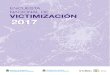 ISBN: 978-950-896-500-4 ENCUESTA NACIONAL DE VICTIMIZACIÓN 2017 · 2018. 2. 15. · Encuesta Nacional de Victimización 2017 Instituto Nacional de Estadística y Censos (INDEC) Esta