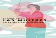 LAS MUJERES - Clásicas y modernas · MARIN ALSOP, directora de la Orquesta Sinfónica de Baltimore y de la Orquesta Sinfónica de Sao Paulo. Orquestas sinfónicas. 6 Título y premisa