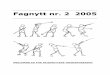 Fagnytt nr. 2-2005 - Friidrettens trenerforening 2-2005.pdf · 2014. 4. 14. · for diskoskasteren Gerd Kanter fra Estland som tok sølv i VM i år og kastet 70.10m i år. Kenth Olsson
