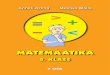 MATEMAATIKA · 2020. 8. 24. · Õppematerjali „Matemaatika 2. klassile“ koostamisel on arvestatud põhikooli lihtsustatud riikliku õppekava lihtsustatud õppe 2. klassi matemaatika
