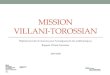Mission Villani-Torossian · 2020. 8. 28. · Villani-Torossian remis le 12 février 2018. Enjeux de la mission Villani-Torossian . Mise en œuvre des 21 mesures du rapport VT -Nomination