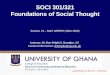 SOCI 301/321 Foundations of Social Thought · 2017. 9. 19. · College of Education School of Continuing and Distance Education 2014/2015 – 2016/2017 SOCI 301/321 Foundations of