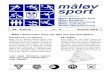 MAALØV SKYTTEFORENING · 2010. 8. 17. · Som noget nyt, har MBC tegnet en sponsoraftale med Forza, Danmark. Aftalen omfatter primært klubdragter og bolde, men indeholder også