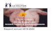 Rapport annuel 2019- 2020 - Carrefour le Moutier · 2020. 6. 26. · 3 2019-2020 RAPPORT ANNUEL 100, place Charles-Le Moyne, bureau 281 Longueuil, Québec J4K 2T4 450 679-7111 | Ligne