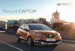 Captur 2018 03 LV - RENAULT NORDE · Jaunais Renault CAPTUR piedāvā visu, kas nepieciešams tavai labsajūtai. Uzliec rokas uz stūres ar ādas apvalku, novērtē ērtos sēdekļus,