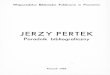 JERZY PERTEK - wbc.poznan.pl porbil.pdf · :Jerzy Pertek - pisarz marynista. eseist a. populary zator zagadnień morskich - urodził się 26.03. 1920 r • • _ VI Cze rsku k. Chojnic