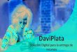 DaviPlata - comfamiliarnarino.com · Pasar plata gratis de celular a celular, a cuentas Davivienda y cuentas de otros bancos. Incluso en redes sociales Pagar servicios públicos y