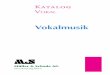 Katalog - mueller-schade.com · 2019. 11. 1. · Partitur & Stimmen M&S 1910 Vita perennis Tenor Solo, Männerchor & Orchester Text: nach Josef Weinhebers «Jahraus - jahrein» Tsolo