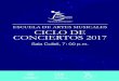ESCUELA DE ARTES MUSICALES CICLO DE CONCIERTOS 2017 · 2019. 4. 2. · JUEVES 20: Orquesta Sinfónica de la Escuela de Artes Musicales (Teatro Eugene O’Neill). LUNES 24: “Serenísima