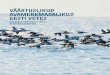 Väärtuslikud avameremadalikud Eesti vetesbef.ee/wp-content/uploads/2014/04/avameremadalikud.pdf3.3 Kalastik 30 3.3 Fish 37 3.4Linnustik 39 3.4 Birds 46 3.5 Mereimetajad 49 3.5 Marine